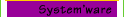Systemware